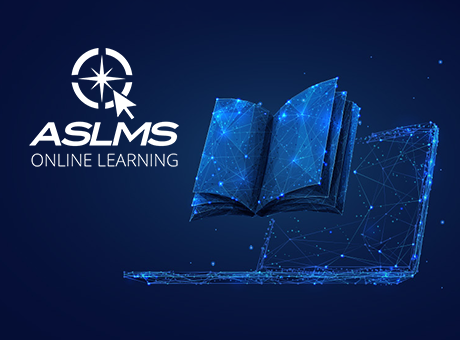 ASLMS Online Learning